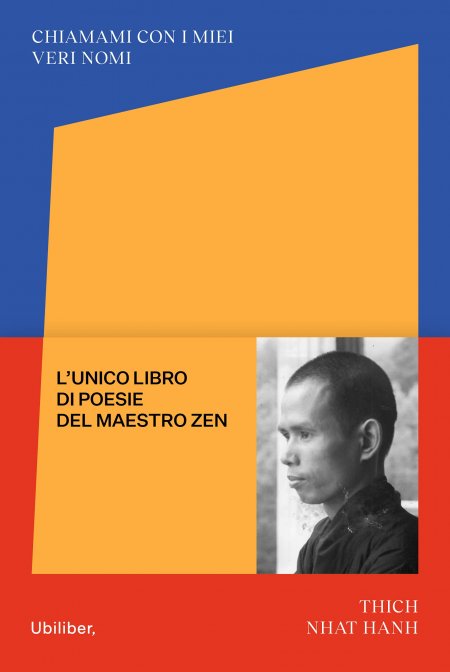Chiamami veri nomi poesie thich nhat hanh