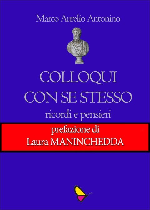 Colloqui se stesso marco aurelio antonino libro