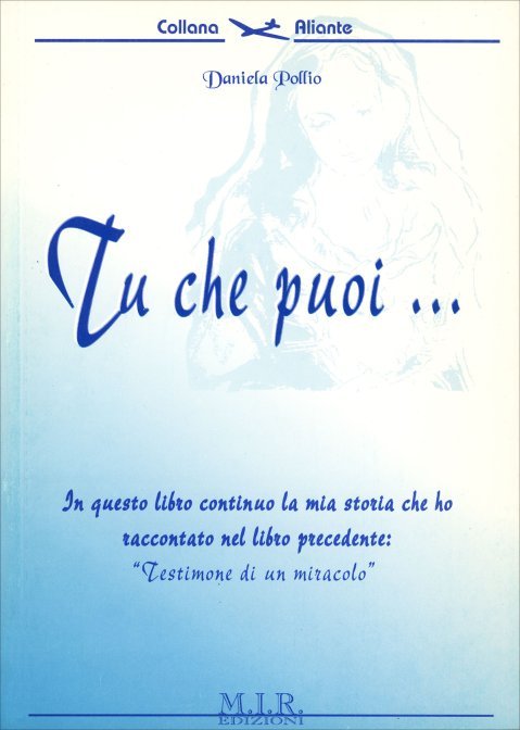 Tu che puoi mir
