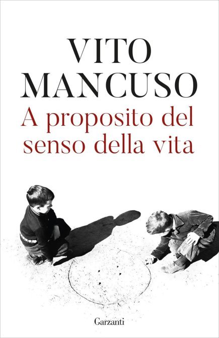 A Proposito del Senso della Vita