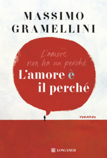 L'amore è il perché