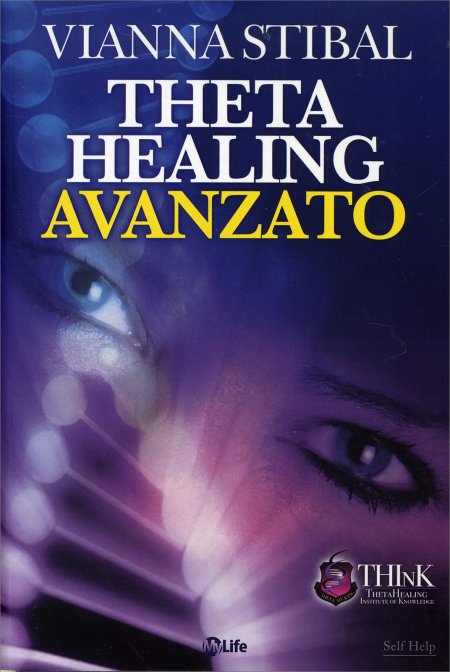 Theta Healing Avanzato Il Libro