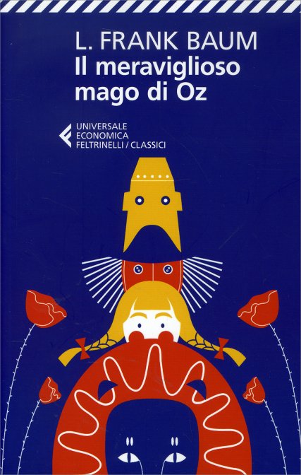 Il Meraviglioso Mago di Oz