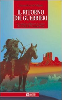 Il Ritorno dei Guerrieri