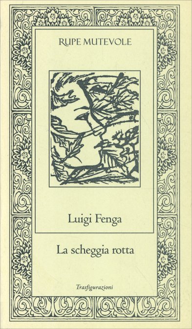 La scheggia rotta