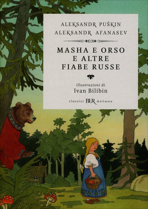 Masha e Orso e Altre Fiabe Russe