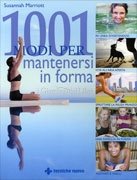 1001 Modi per Mantenersi in Forma