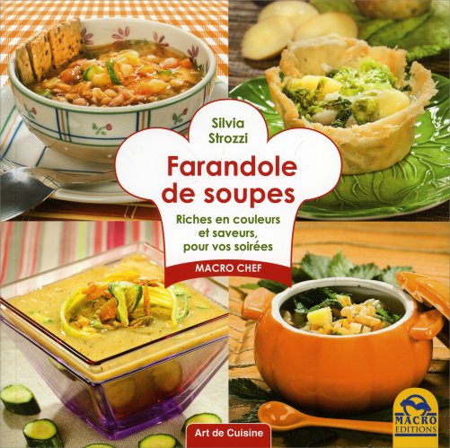 Farandole de Soupes
