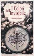 I Colori dell'Invisibile