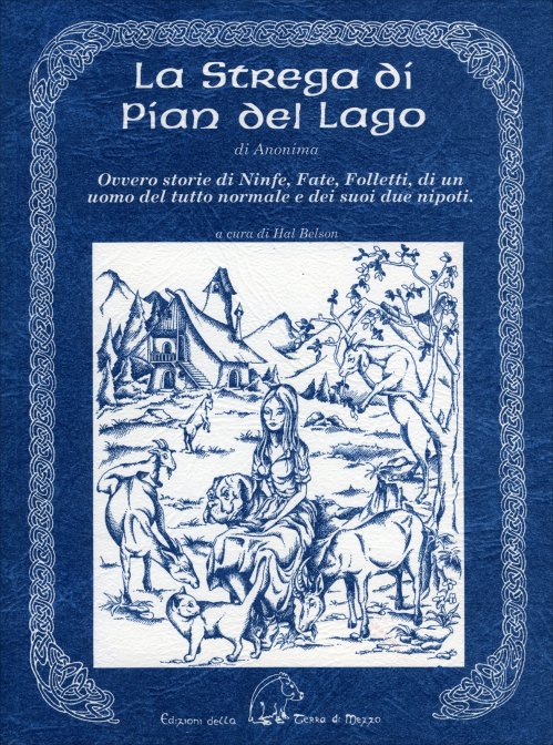 La Strega di Pian del Lago