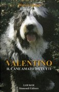 Valentino il Cane Amato da Tutti