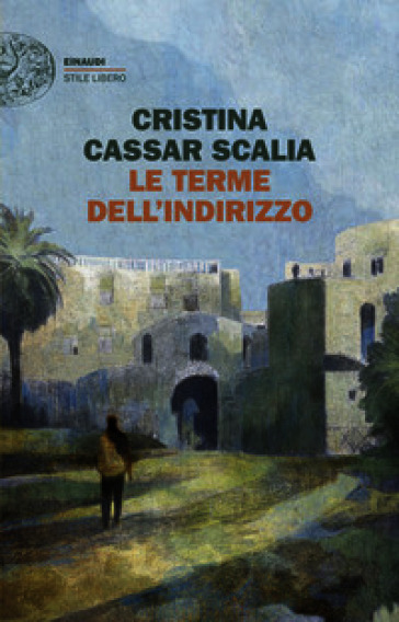 Le terme dell'Indirizzo